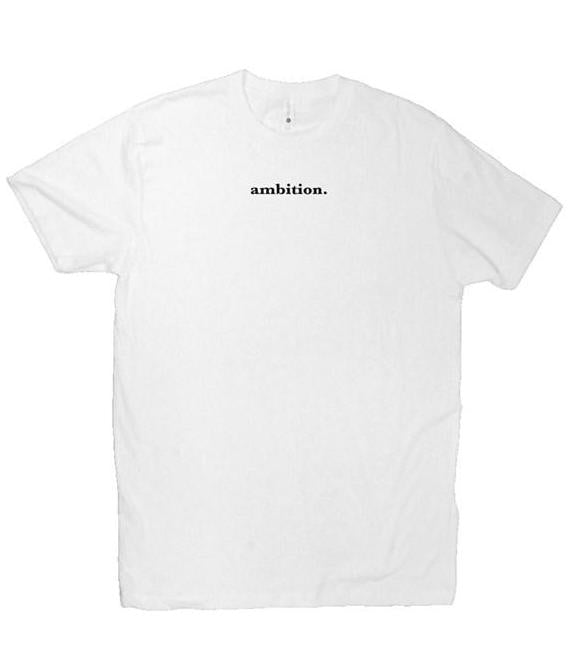 ambition. embroidered tee